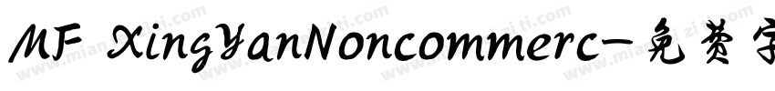 MF XingYanNoncommerc字体转换